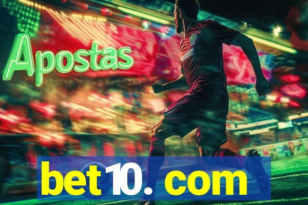 bet10. com